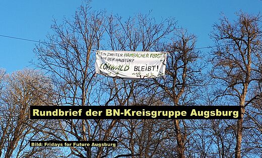 Protestbanner am Lohwald bei Herbertshofen